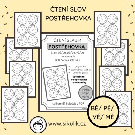 ČTENÍ SLOV POSTŘEHOVKA – PROCVIČENÍ ČTENÍ BĚ/ PĚ/ VĚ /MĚ VE SLOVECH