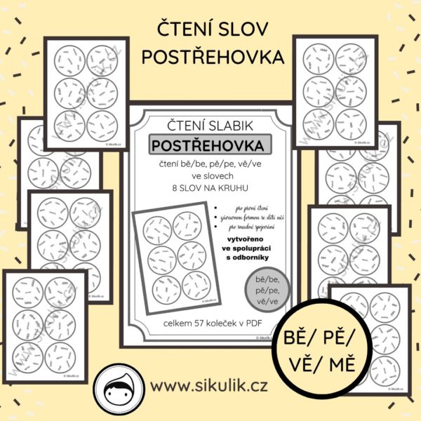 ČTENÍ SLOV POSTŘEHOVKA - PROCVIČENÍ ČTENÍ BĚ/ PĚ/ VĚ /MĚ VE SLOVECH