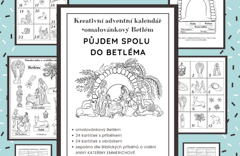 Kreativní adventní kalendář + omalovánkový Betlém