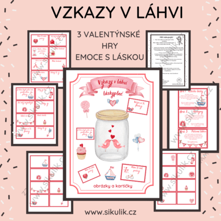 VZKAZY V LÁHVI- 3 VALENTÝNSKÉ HRY